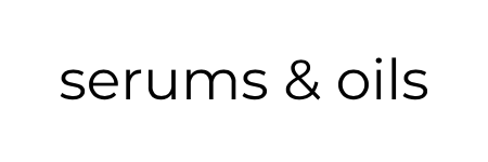 serums & oils